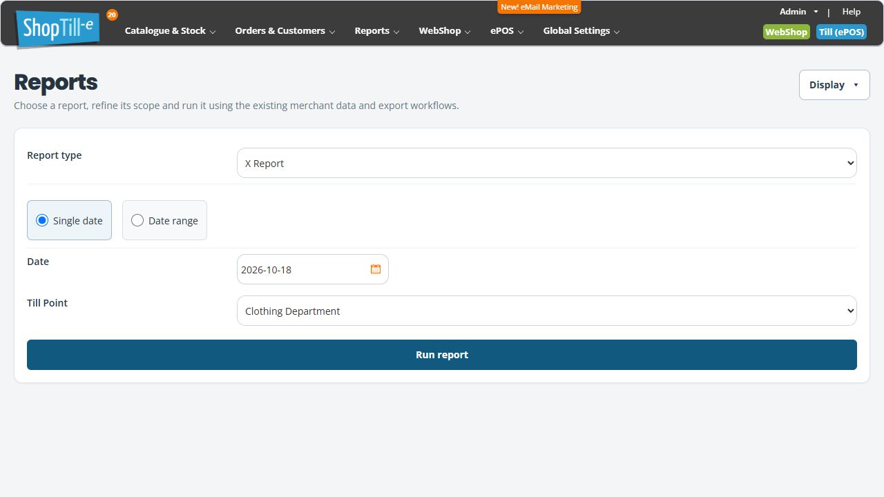 Builder X Report form with Single date, date, Clothing Department till point and Run report