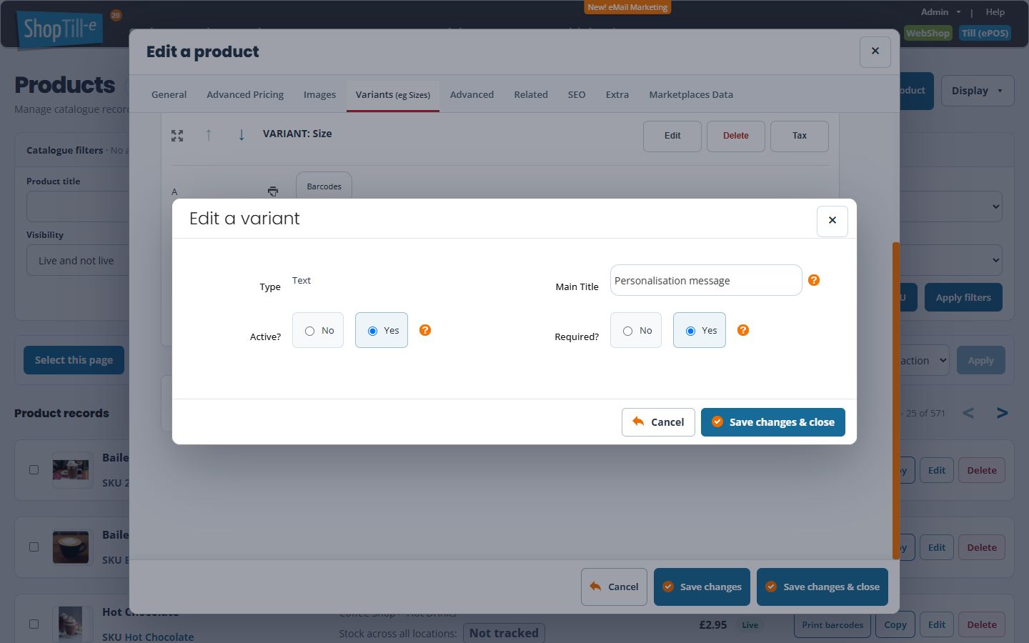 Reopened saved Personalisation message text variant with Active Yes and Required Yes
